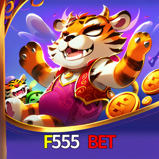  F555 BET
